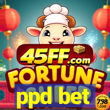 ppd bet